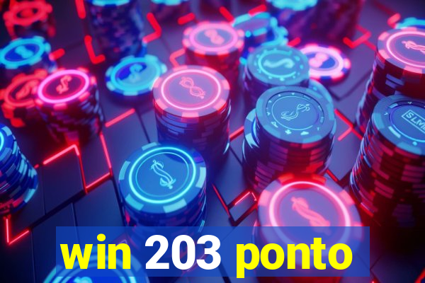 win 203 ponto